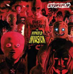 Stupeflip : The Hypnoflip Invasion